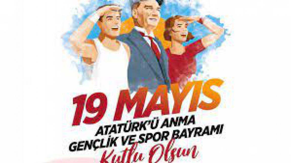 19 Mayıs Atatürk’ü Anma, Gençlik ve Spor Bayramını büyük bir coşku ile kutladık